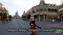 DISNEY, DIA de REAPERTURA y MEDIDAS por COVID-19, MAGIC KINGDOM 2020