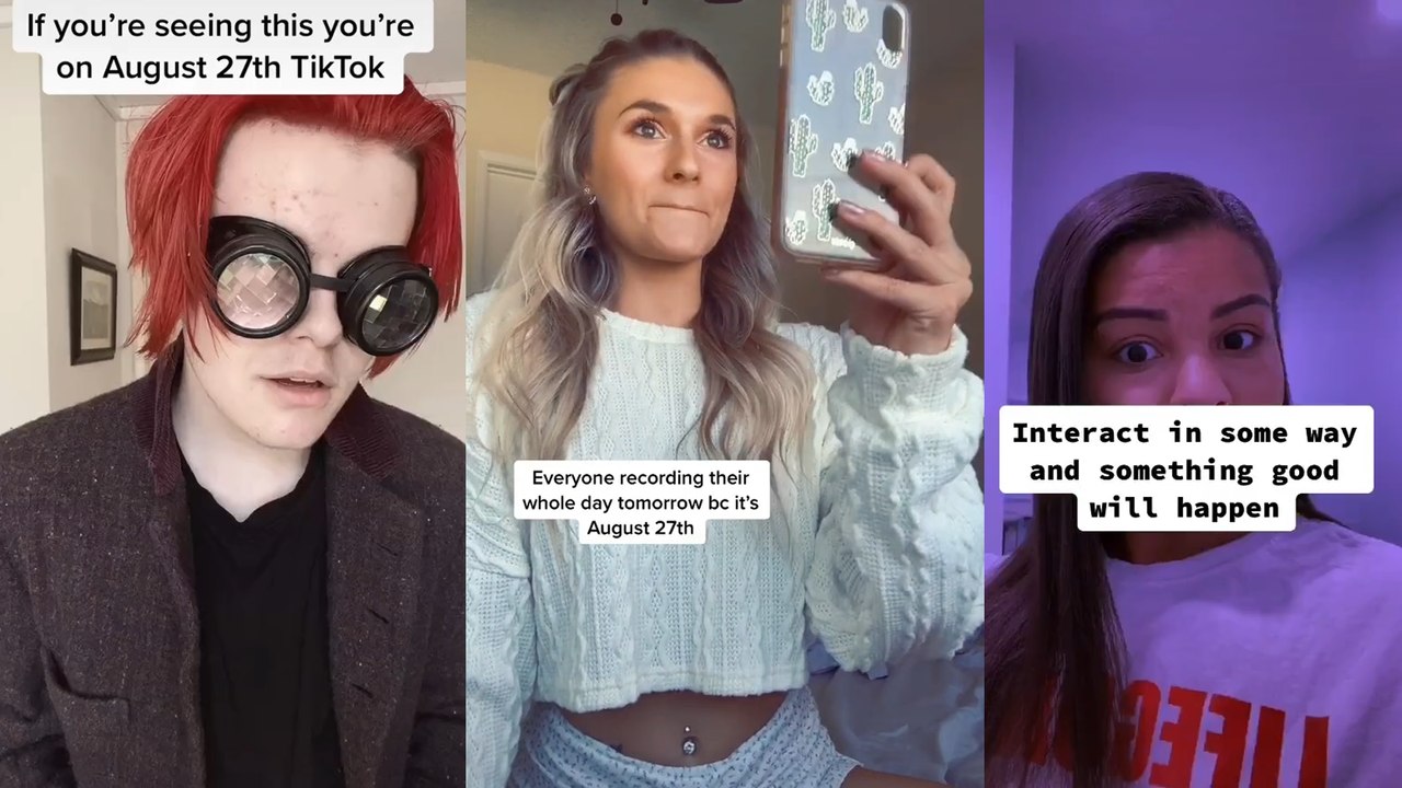TikTok Users Are Freaking Out About August 27th