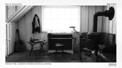 Billy Raffoul - Big City (Lyric Video)