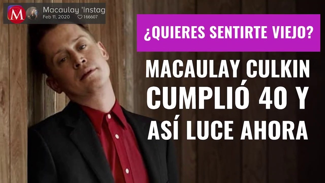 ¿Quieres sentirte viejo? Macaulay Culkin cumplió 40 y así luce ahora
