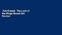 Full E-book  The Lord of the Rings Boxed Set  Review