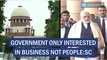 Government only interested in business not people-SC