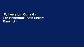 Full version  Curly Girl: The Handbook  Best Sellers Rank : #1