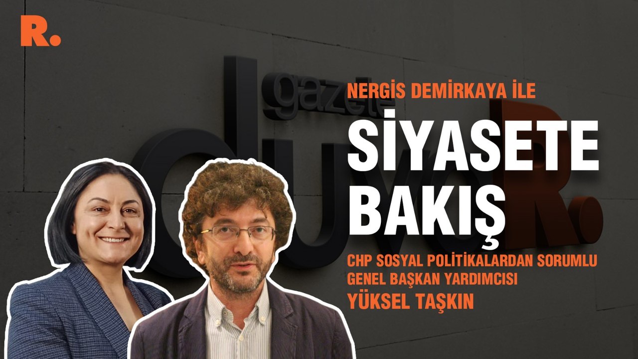 Siyasete Bakış... Yüksel Taşkın: Seçim sistemi onunla oynayanlara tuzak haline gelebilir