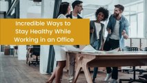 Incredible Ways To Stay Healthy While Working In An Office -  Height Adjustable Work Table