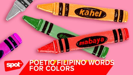 Colorful Filipino Words You Probably Didn't Know About