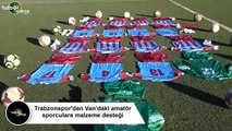Trabzonspor'dan Van'daki amatör sporculara malzeme desteği