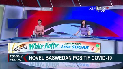 Penyidik KPK, Novel Baswedan Terkonfirmasi Positif Corona: Saya Tanpa Gejala