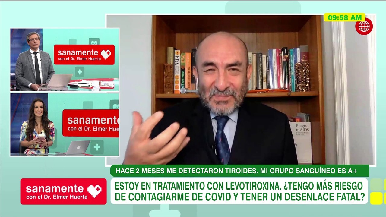Soy vulnerable al Covid-19 por tener tiroides | Sanamente con el Doctor Elmer Huerta (HOY)