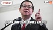 Guan Eng challenges Zafrul to reveal direct tenders under BN, PN