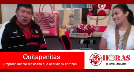 Quitapenitas: un emprendimiento mexicano que apoya a artesanos