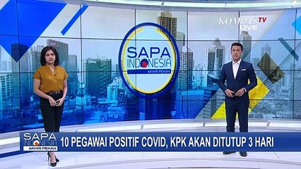 Pasca 10 Pegawai KPK Positif Corona, Gedung KPK Akan Ditutup Selama 3 Hari