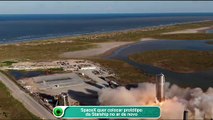 SpaceX quer colocar protótipo da Starship no ar de novo