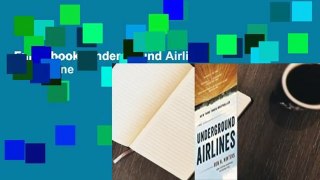 Full E-book  Underground Airlines  For Online