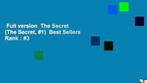 Full version  The Secret (The Secret, #1)  Best Sellers Rank : #3