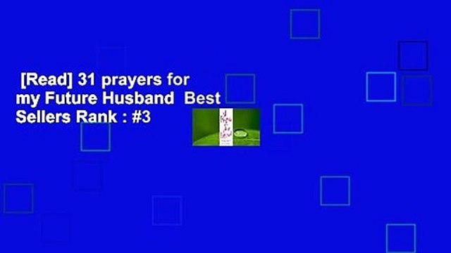 [Read] 31 prayers for my Future Husband Best Sellers Rank : #3