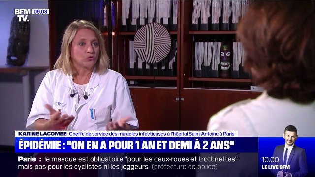 Coronavirus: selon l'infectiologue Karine Lacombe, on en a pour 1 an et demi à 2 ans