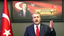 BBP Genel Başkanı Mustafa Destici: 'Sultan Alp Arslan da bizim, Gazi Mustafa Kemal de bizim'