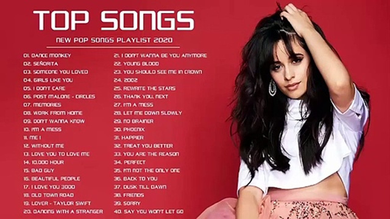 Hit pop 2020 - Meilleures chansons 2020 - Nouvelles chansons populaires 2020 - Meilleure liste de lecture de musique pop 4