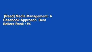 [Read] Media Management: A Casebook Approach  Best Sellers Rank : #4