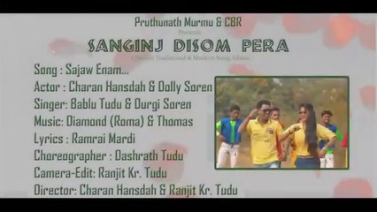 Sajaw Enam (New Santali Album 2020 - SANGINJ DISOM PERA )