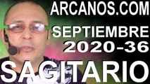 SAGITARIO SEPTIEMBRE 2020 ARCANOS.COM - Horóscopo 30 de agosto al 5 de septiembre de 2020 - Semana 36