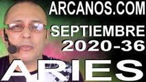 ARIES SEPTIEMBRE 2020 ARCANOS.COM - Horóscopo 30 de agosto al 5 de septiembre de 2020 - Semana 36