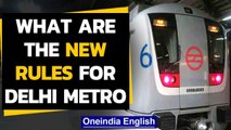 Delhi metro to open on September 7th in a graded manner: What are the new guidelines | Oneindia News