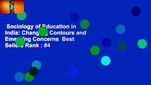 Sociology of Education in India: Changing Contours and Emerging Concerns  Best Sellers Rank : #4