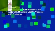 [Read] The Lean Product Playbook: How to Innovate with Minimum Viable Products and Rapid Customer