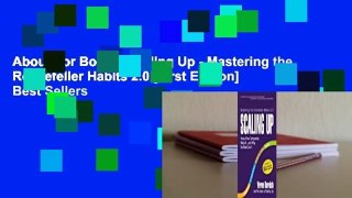 About For Books  Scaling Up - Mastering the Rockefeller Habits 2.0 [First Edition]  Best Sellers