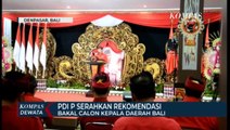PDI P Serahkan Rekomendasi Bakal Calon Kepala Daerah Bali