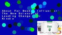 About For Books  Influencer: The New Science of Leading Change  For Kindle