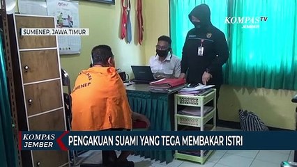Pengakuan Suami yang Tega Membakar Istri Karena Cemburu