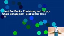 About For Books  Purchasing and Supply Chain Management  Best Sellers Rank : #5