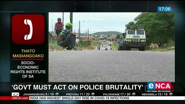 'Government must act on police brutality'