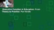 Executive Function in Education: From Theory to Practice  For Kindle