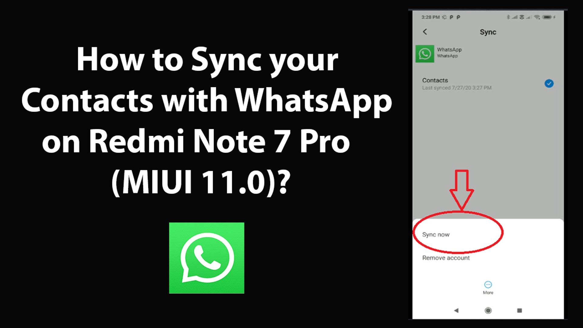 How to Sync your Contacts with WhatsApp on Redmi Note 7 Pro (MIUI )? -  video Dailymotion