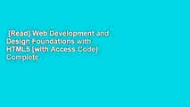 [Read] Web Development and Design Foundations with HTML5 [with Access Code] Complete