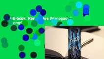 Full E-book  Renegades (Renegades, #1) Complete