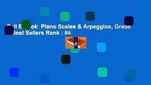 Full E-book  Piano Scales & Arpeggios, Grade 3  Best Sellers Rank : #4