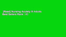 [Read] Nursing Acutely Ill Adults  Best Sellers Rank : #3
