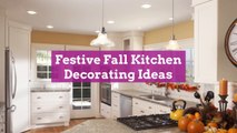Festive Fall Kitchen Decorating Ideas