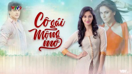 Cô Gái Mộng Mơ Tập 2 (Lồng Tiếng) - Cô Gái Mộng Mơ VTV9