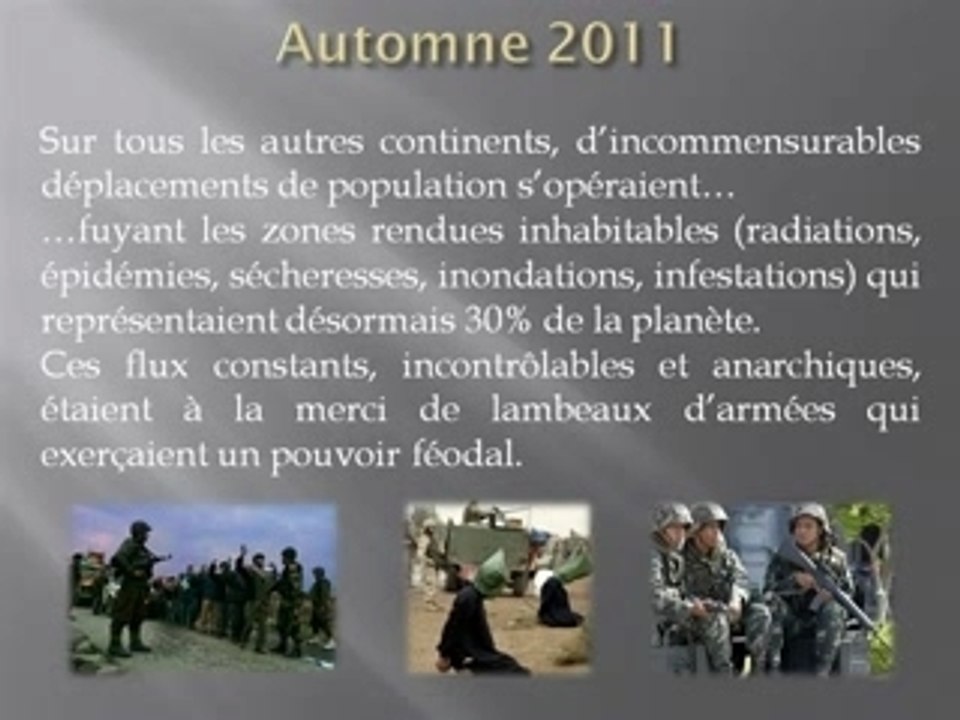 La Prophétie des Prophéties - Partie 6 : 2011 (Fin)
