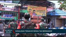 Sosialisasi Terakhir Denda Tak Bermasker, Anggota TNI Keliling Pasar