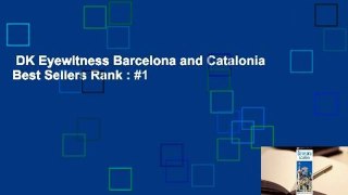 DK Eyewitness Barcelona and Catalonia  Best Sellers Rank : #1