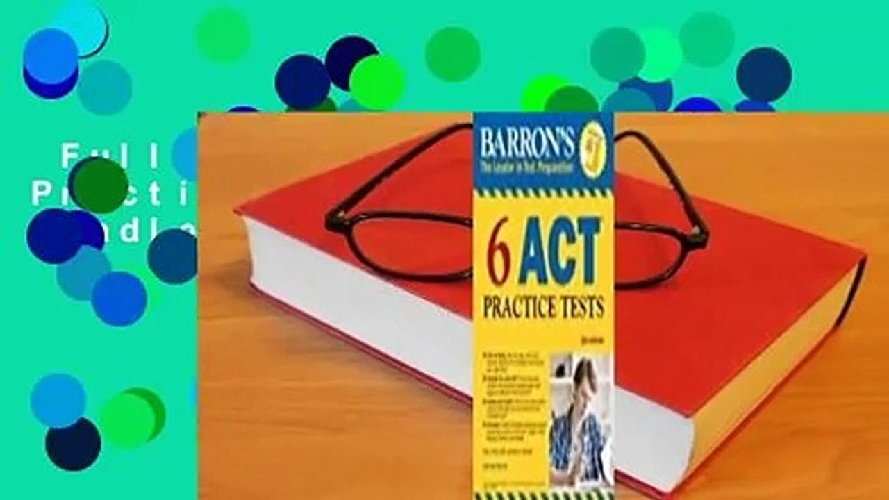Full Version  6 ACT Practice Tests  For Kindle