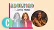 Joyce Pring's Podcast Might Have The Answers You Need If You're Struggling With Adulting