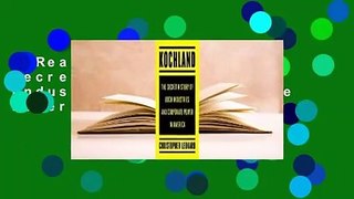 [Read] Kochland: The Secret History of Koch Industries and Corporate Power in America  Review